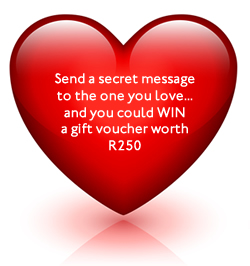 Send a Secret Valentine and you could win a gift voucher for someone special in South Africa