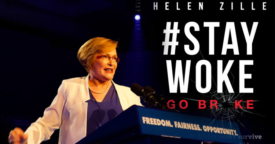 Review of Helen Zille’s #Stay Woke Go Broke: Why South Africa Won’t Survive America’s Culture Wars