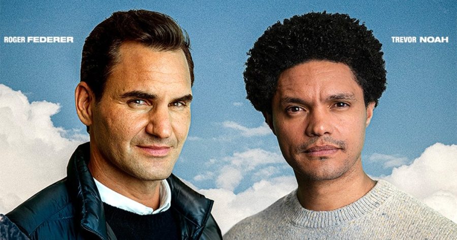 Trevor Noah, Roger Federer, The Ride of A Lifetime